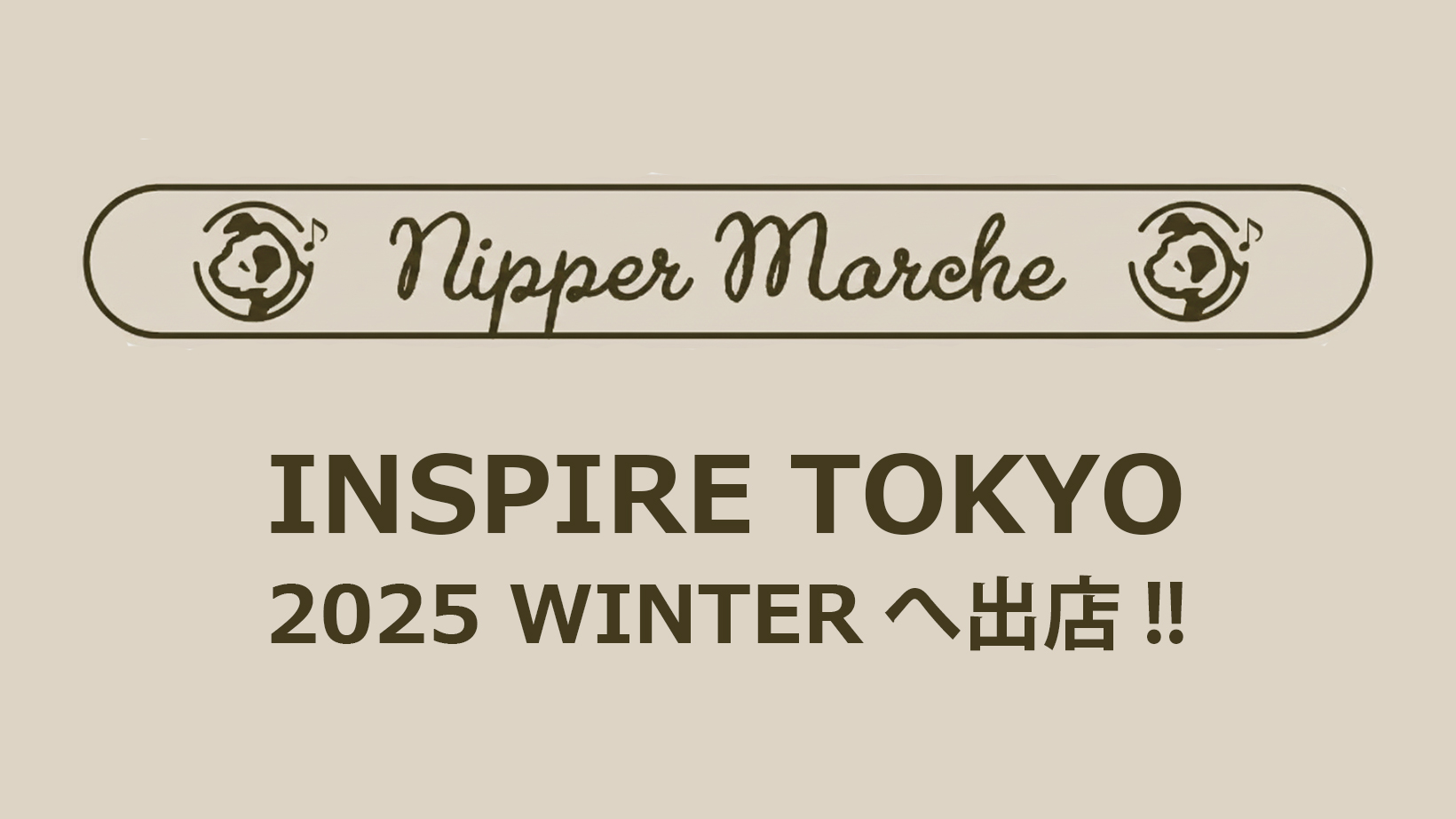 ニッパーマルシェ（Nipper Marche）が出店！